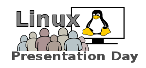 Informationen zum Linux Presentation Day